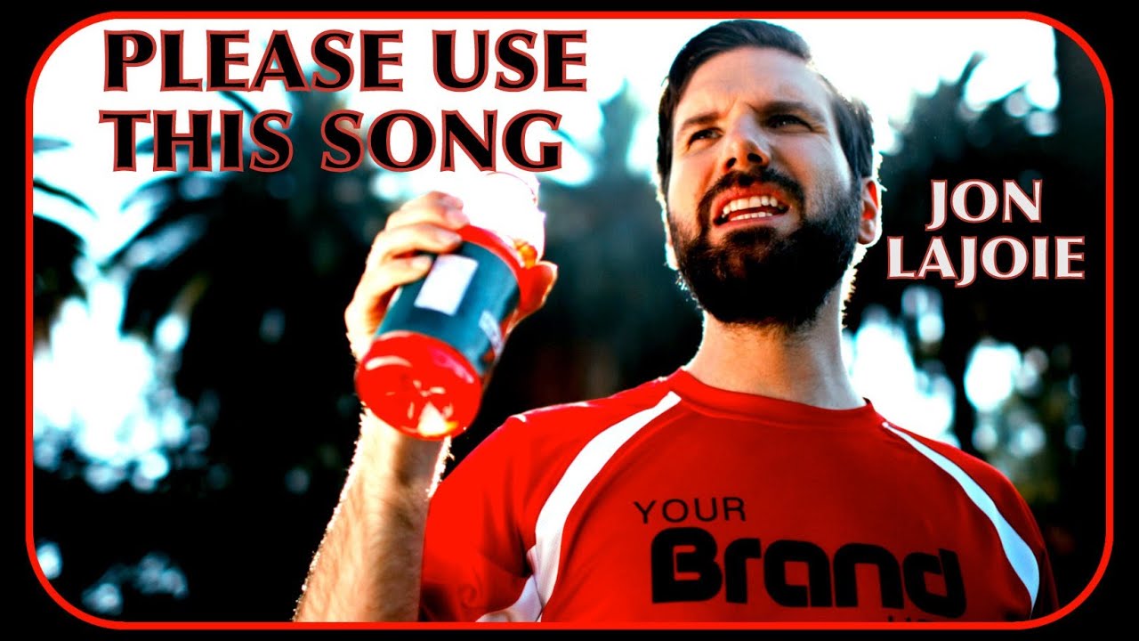 Please Use This Song (Jon Lajoie)