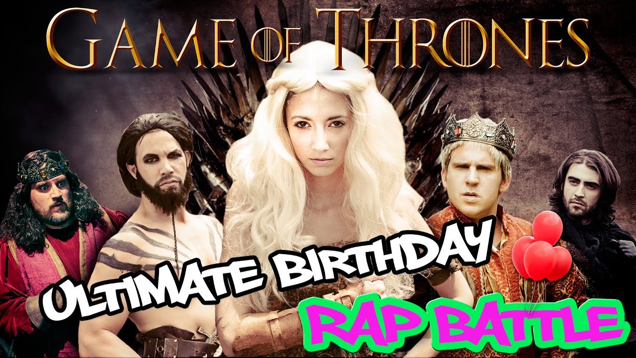 "Game of Thrones" Ultimate Birthday Rap Battle (Featuring Taryn Southern)