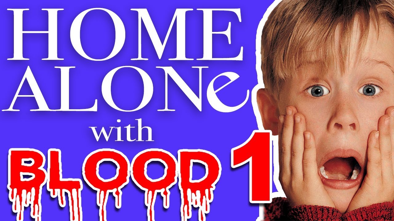 Home Alone With Blood #1 - Pipe