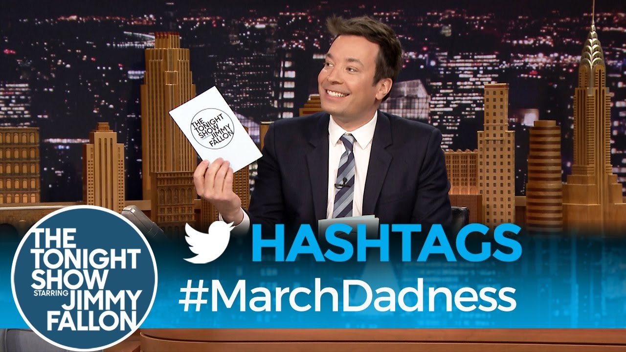 Hashtags: #MarchDadness