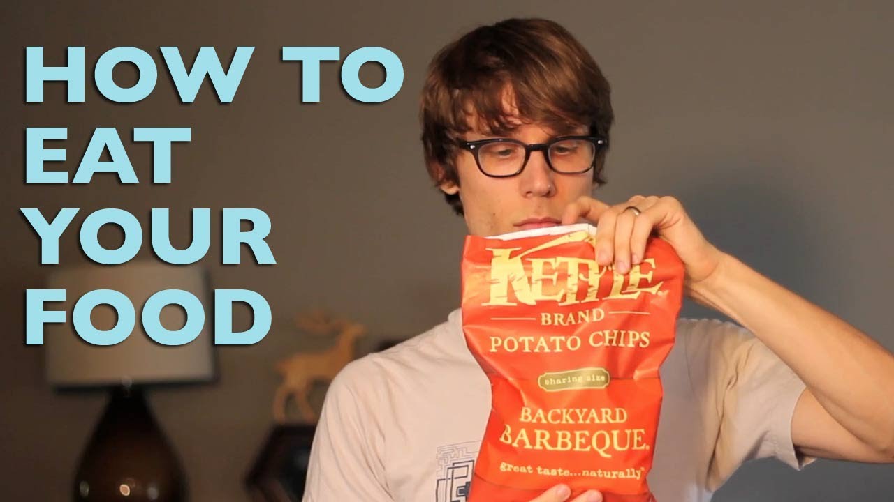 How to Eat Your Food
