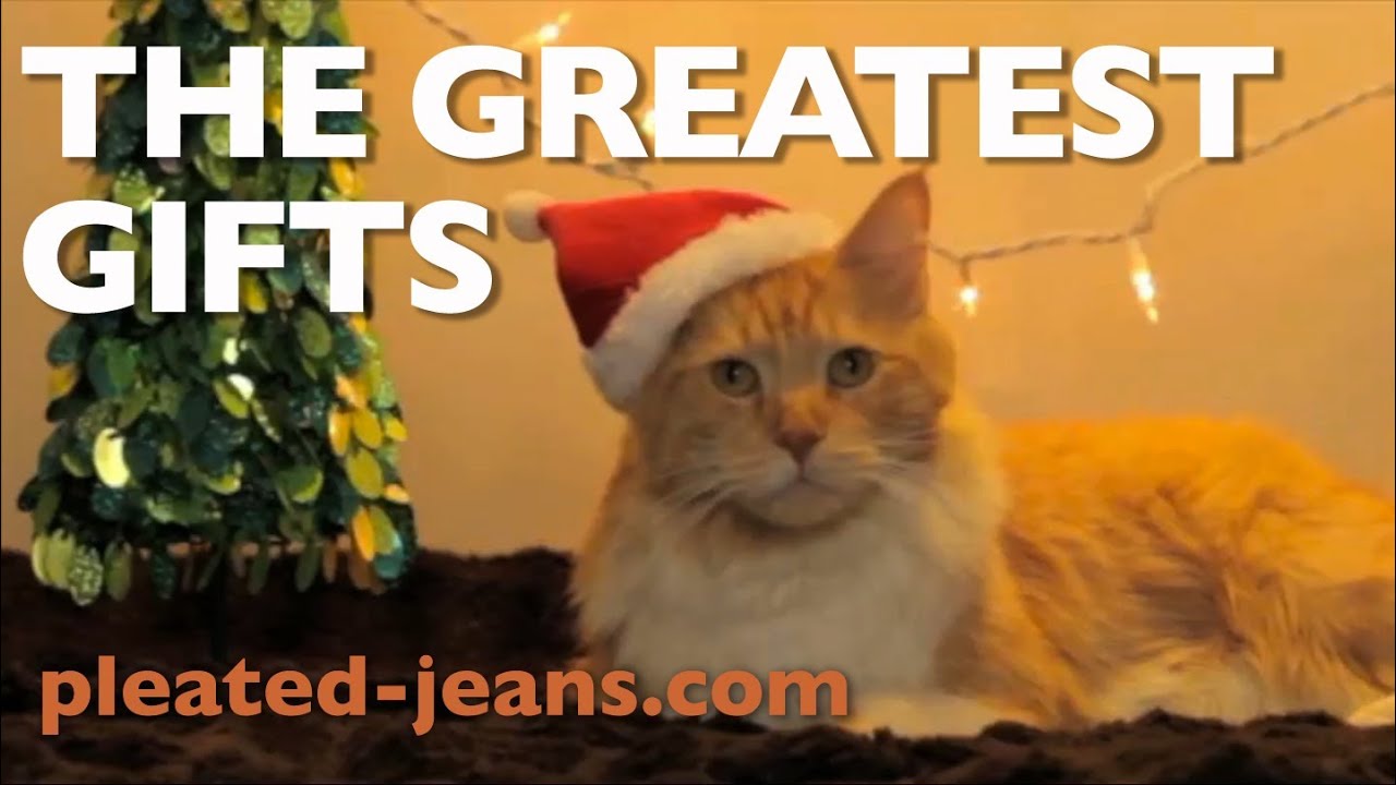 The Greatest Gifts