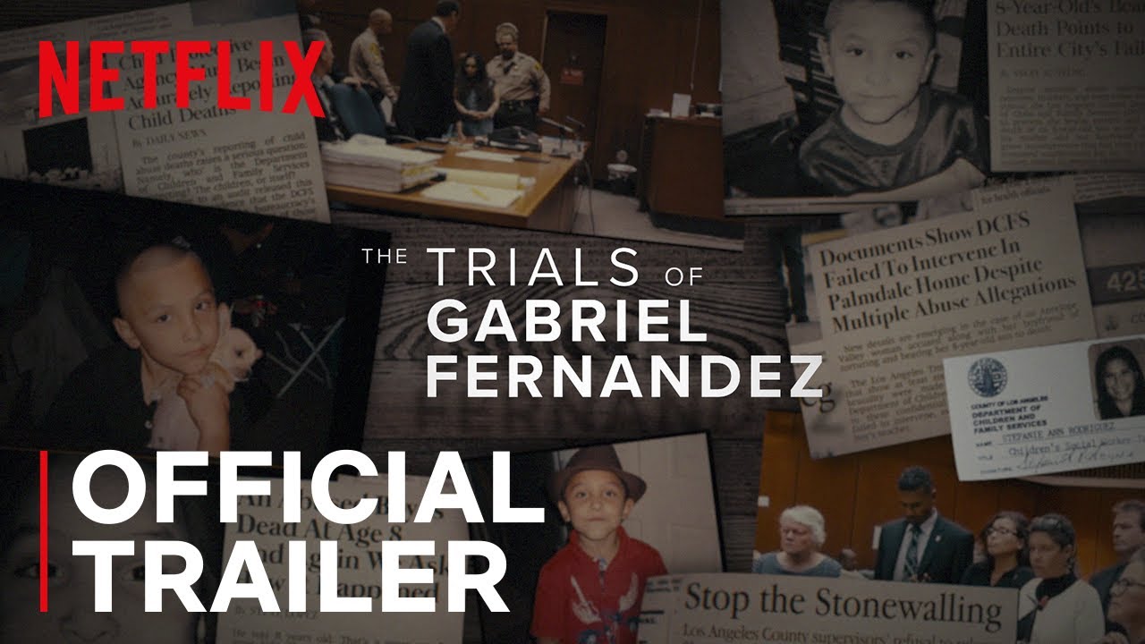 The Trials of Gabriel Fernandez | Official Trailer | Netflix