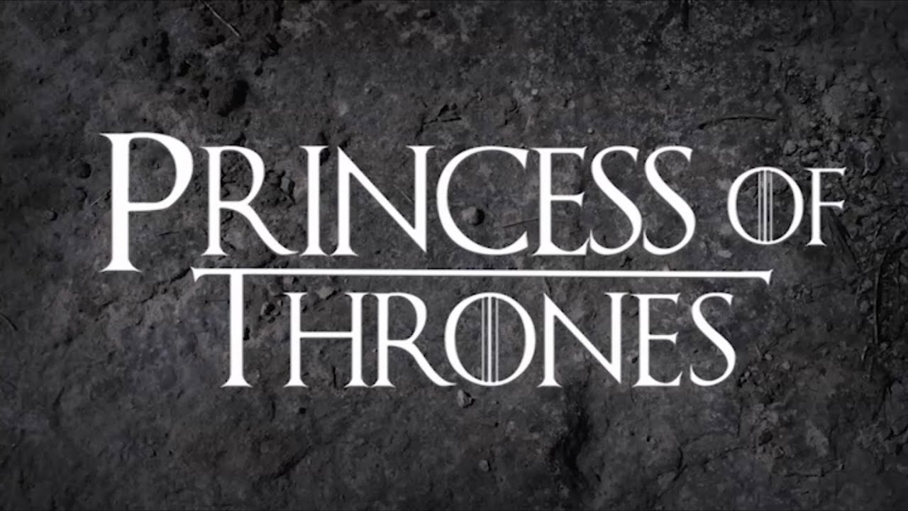 Princess of Thrones