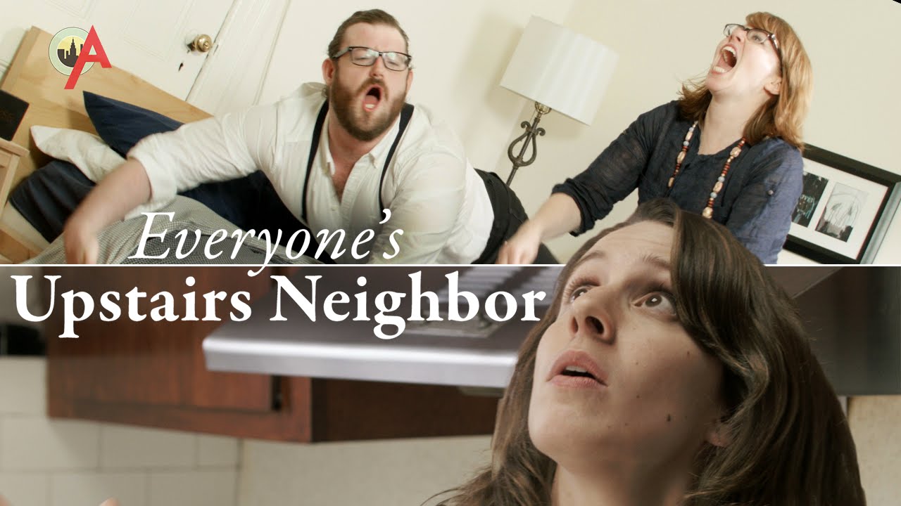 Everyone's Upstairs Neighbors