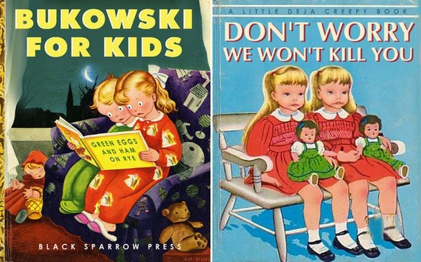 dark funny kids books - bukowski for kids