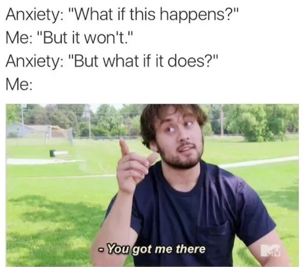 24 Anxiety Memes That Will Give You That Funny Sinking Feeling