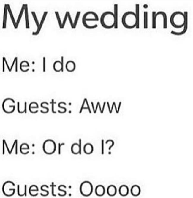 funny wedding marriage meme, funny i do wedding marriage meme, funny do i wedding marriage meme