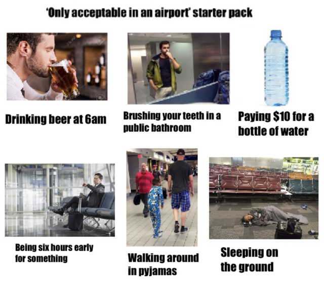 only acceptable at airports starter pack, only acceptable at the airport starter pack meme, funny only at the airport starter pack meme