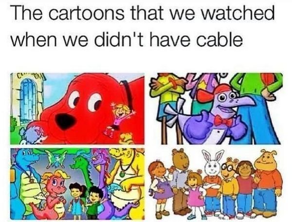 didn't have cable 90s meme, 90s meme, 90s memes, funny 90s meme, funny 90s memes, 1990s meme, 1990s memes, funny 1990s meme, funny 1990s memes, meme about the 90s, memes about the 90s, funny meme about the 90s, funny memes about the 90s, meme 90s funny, memes 90s funny