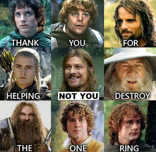 lord of the rings meme - not you boromir