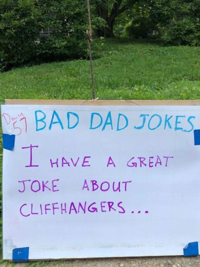 Dad Puts A New Bad Joke On His Lawn Everyday (30 Dad Jokes)