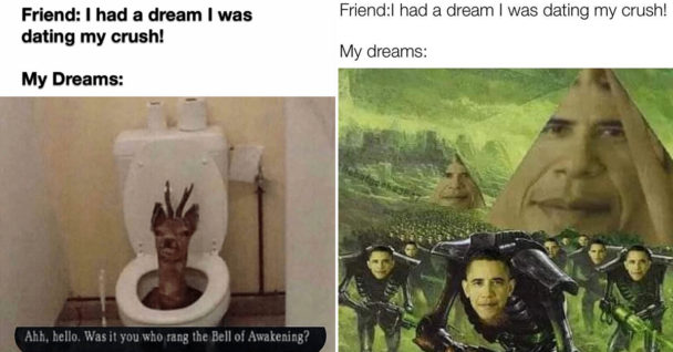 weird dream meme, weird dream memes, weird dreams meme, weird dreams memes, dream meme, dreams meme, dreams memes, dream memes, meme about dreams, memes about dreams, meme about dream, meme about a dream, dreaming meme, dreaming memes, my dreams meme, my dreams memes, weird dreaming meme, weird dreaming memes, meme about weird dream, memes about weird dreams, joke about dreams, jokes about dreams, strange dream meme, strange dreams meme, strange dreams memes, funny dream meme, funny dreams meme, funny dreams memes, bizarre dream meme, bizarre dreams memes, bizarre dreams meme, funny weird dream, funny weird dreams meme, funny weird dream meme, my dreams vs my friends dreams