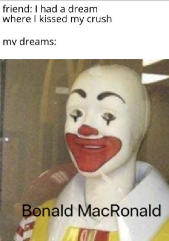 Weird Dream Memes That Probably Don't Mean Anything