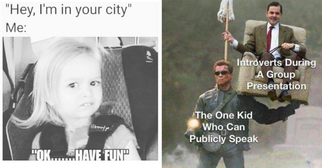 introvert meme, introvert memes, funny introvert meme, funny introvert memes, memes for introverts, funny memes for introverts, meme for introvert, funny meme for introverts, funny introvert joke, introvert jokes, funny introvert jokes, funny jokes for introvert, funny joke about introverts, funny jokes about introverts, introvert funny meme, introverts funny meme, introverts meme, introverts memes, introvert meme funny, introvert memes funny, hilarious introvert meme, hilarious introvert memes