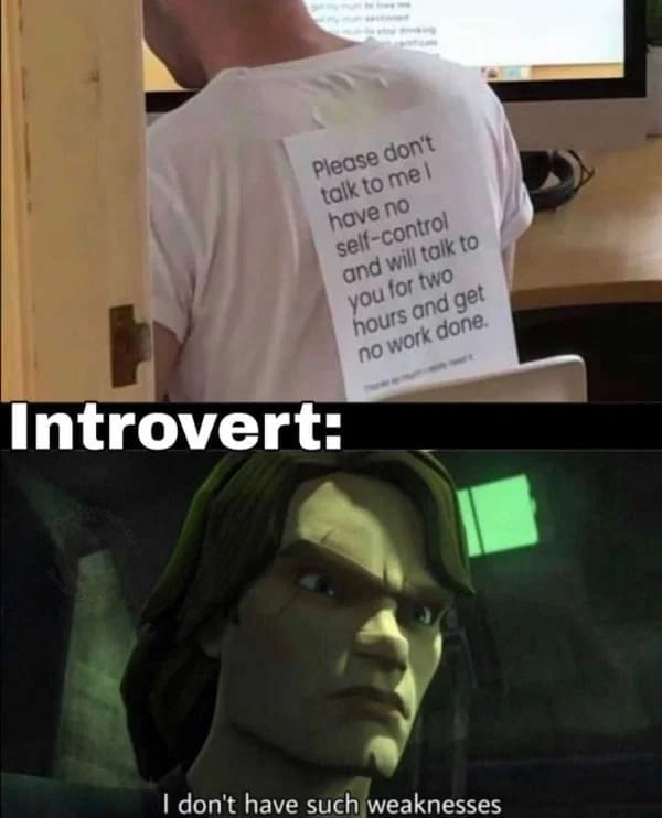 i don't have such weaknesses introvert meme, introvert meme, introvert memes, funny introvert meme, funny introvert memes, memes for introverts, funny memes for introverts, meme for introvert, funny meme for introverts, funny introvert joke, introvert jokes, funny introvert jokes, funny jokes for introvert, funny joke about introverts, funny jokes about introverts, introvert funny meme, introverts funny meme, introverts meme, introverts memes, introvert meme funny, introvert memes funny, hilarious introvert meme, hilarious introvert memes