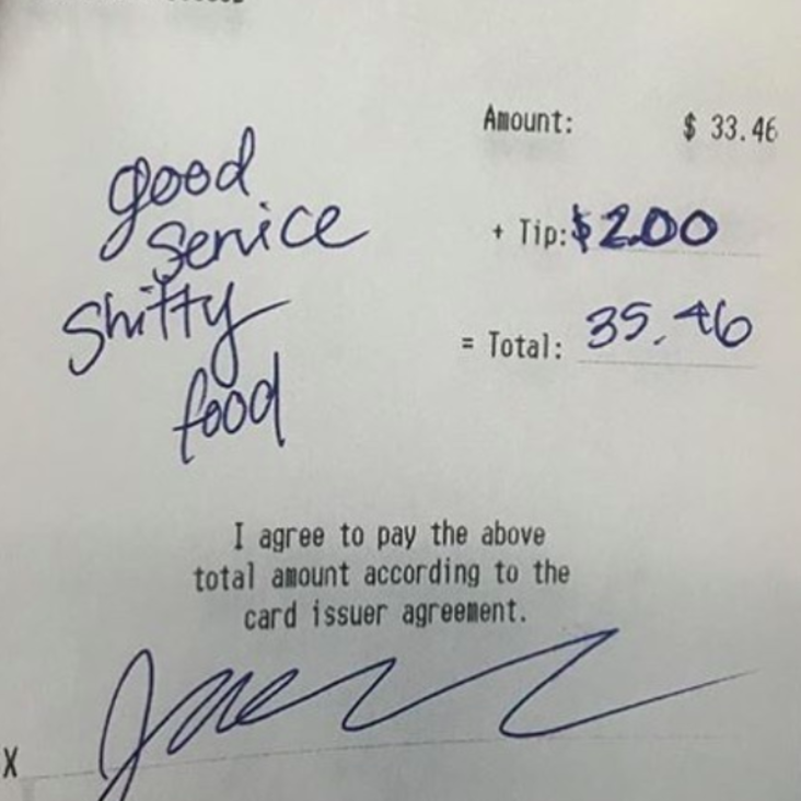 tip that reflects the shitty food not service