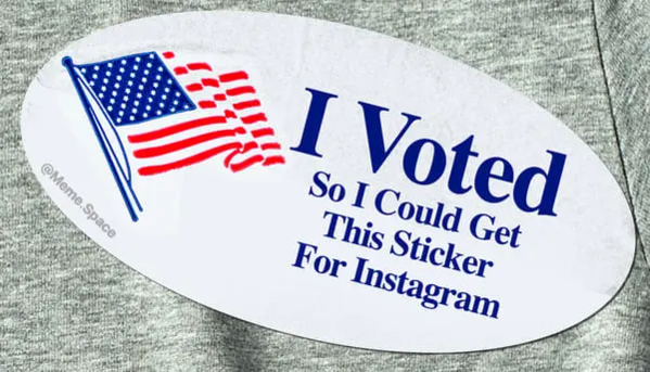 Funny and honest I voted sticker that says I voted so I could get this stick for instagram