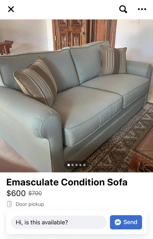 funny facebook post - emasculate sofa