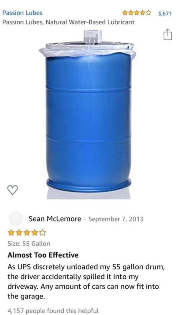 funny amazon reviews - 55 gallon drum of lube