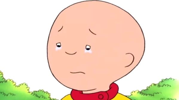 caillou crying because he does not deserve to be happy, I hate him, Worst songs to listen to during sex, worst sex songs playlist, Spotify funny playlist, worst sex songs, funny songs to make love to, songs that are not sexy, pleated jeans Spotify