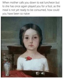 Classic Art Memes That Are Still Just As Relevant Today