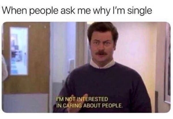 angry memes - ron swanson i'm not interested in caring about people