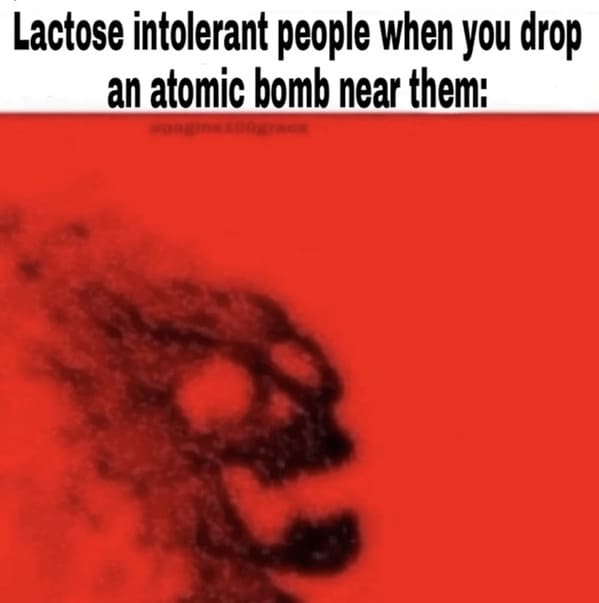 anti meme - lactose intolerant people