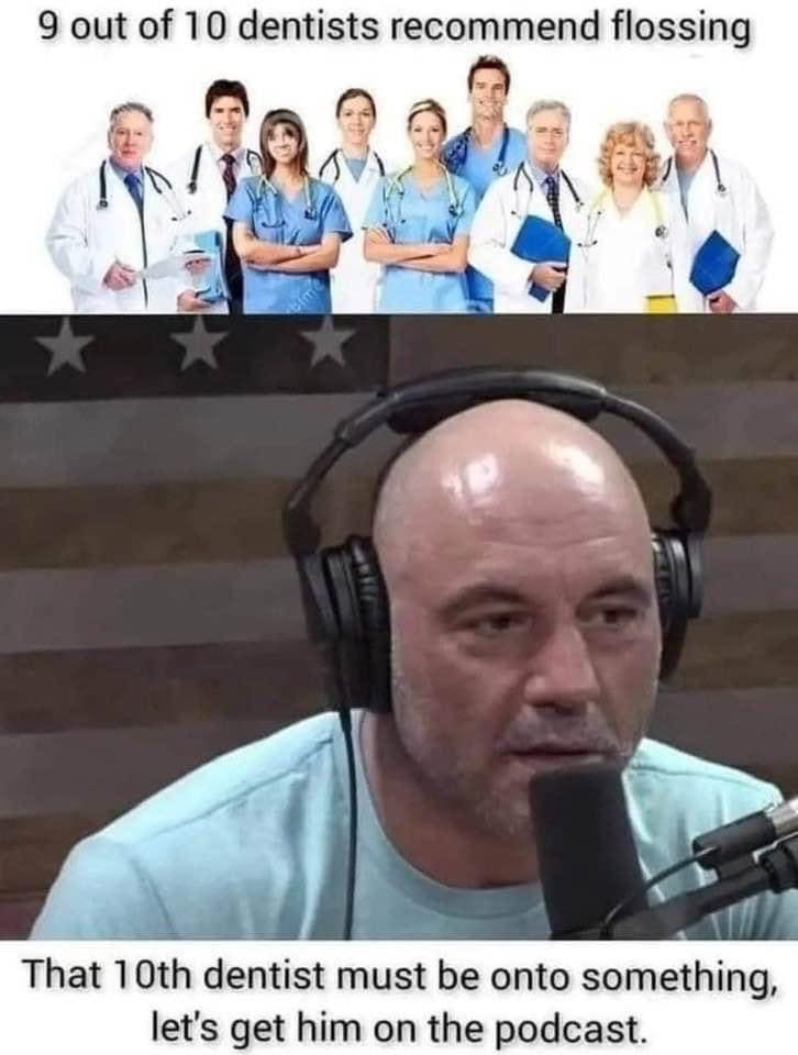 joe rogan meme dentists