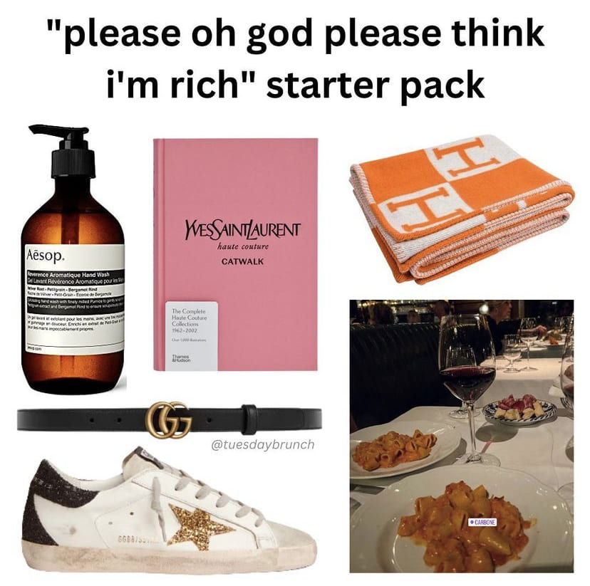 starter pack meme people think i'm rich