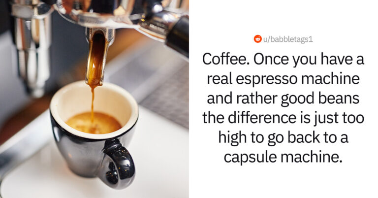 25 Expensive Items Worth Buying According To This Online Thread