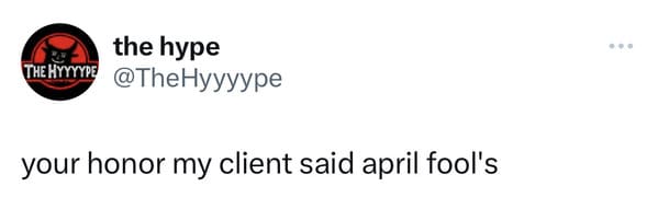 april fools day tweet - my client said april fools