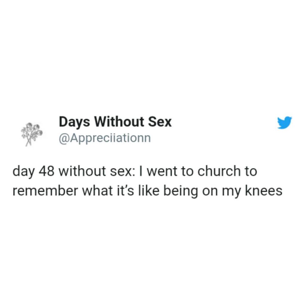 30 Sad Relatable Memes About Going Through A Sexual Dry Spell