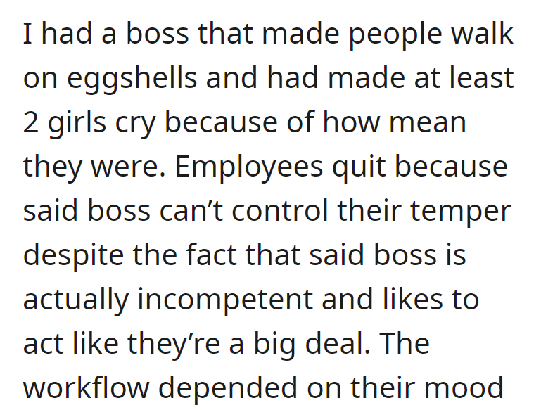 employee gets petty revenge - I had a boss that made people walk on eggshells 