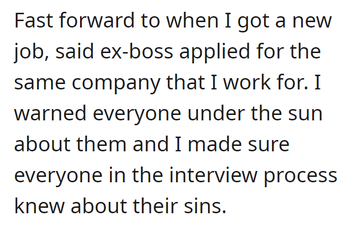 employee gets petty revenge - fast forward to when I got a new job.