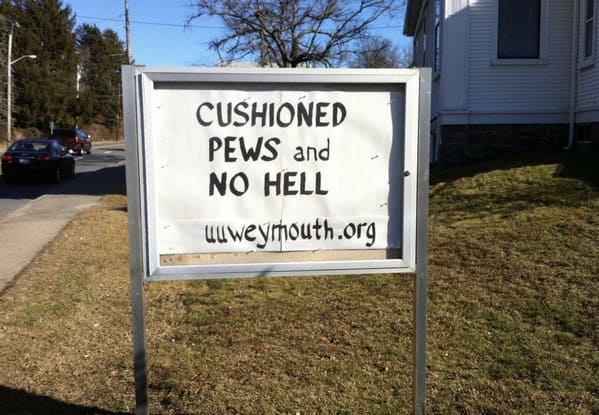 church signs funny - cushioned pews and no hell