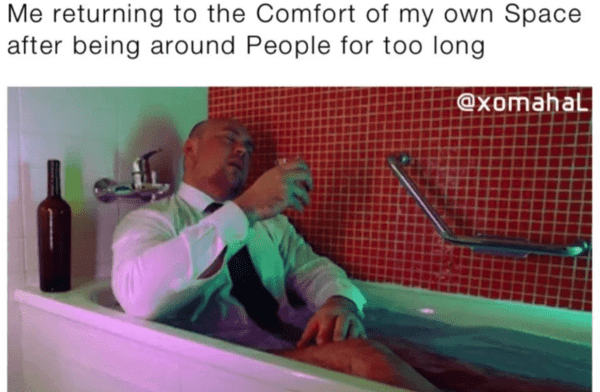 funny introvert memes - comfort of home