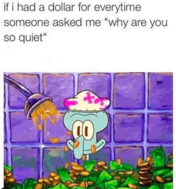 funny introvert memes - squidbert