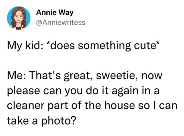 best parenting tweets march 2023 - does something cute take a photo