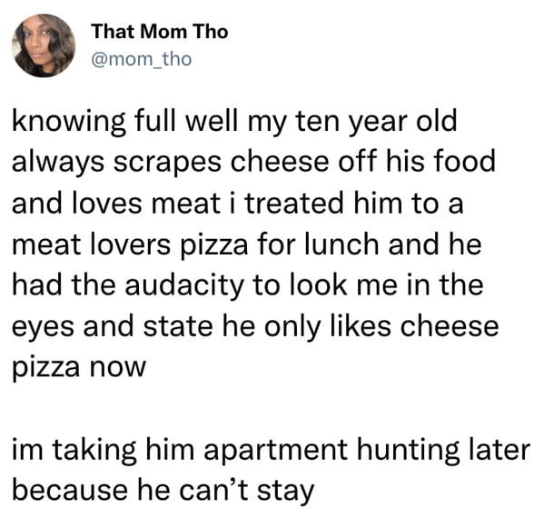 best parenting tweets march 2023 - 10 year old hates cheese