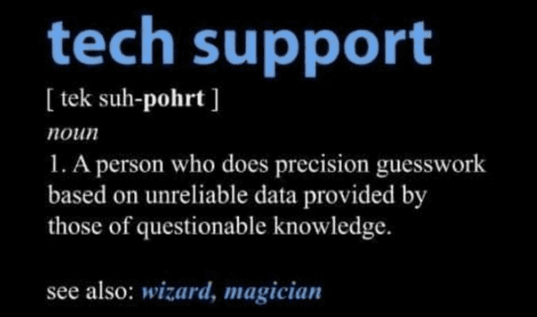 tech meme - tech support definition