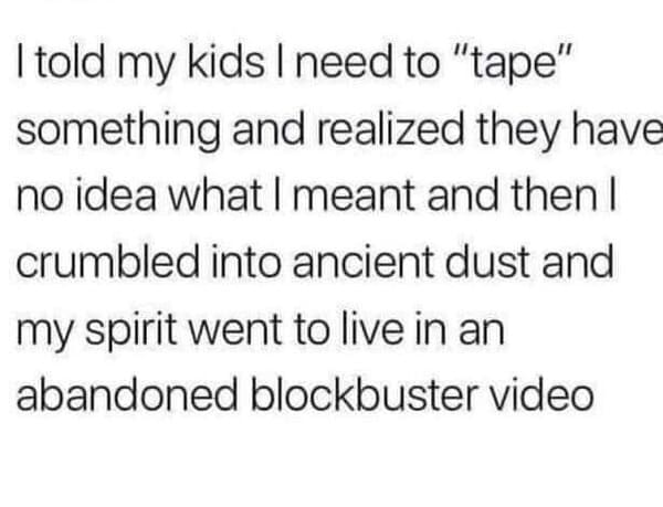 gen x memes - tape tweet