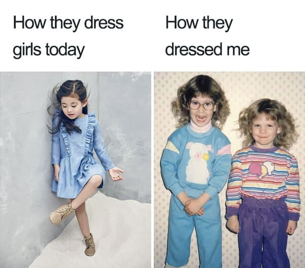 gen x memes - how we used to dress