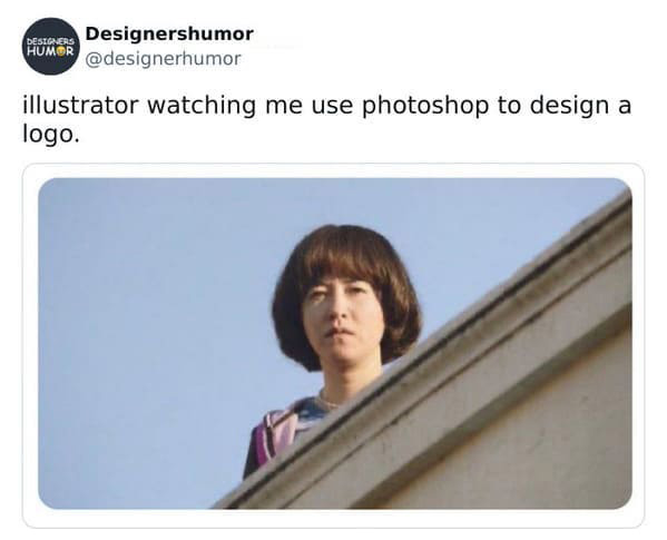graphic design memes - designer humor