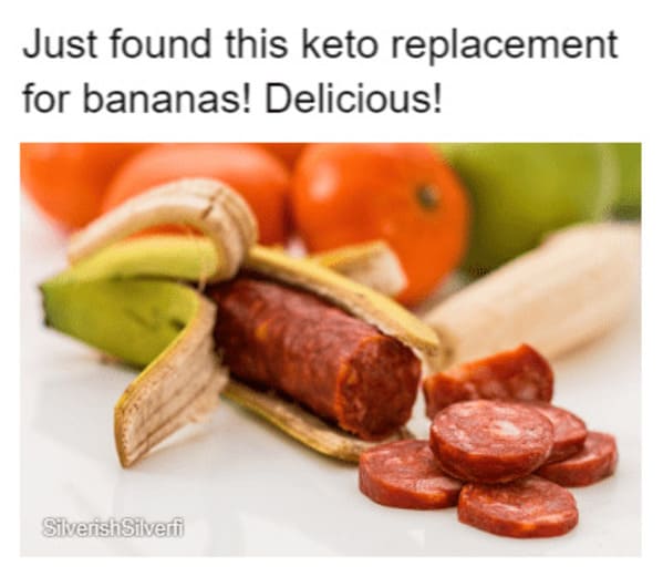 keto memes funny - sausage in banana peel
