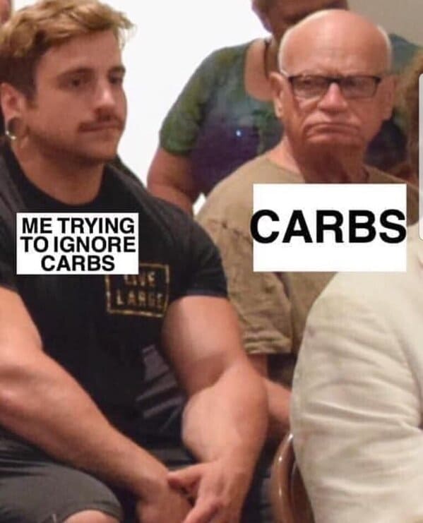 keto memes funny - tryingn to ignore carbs