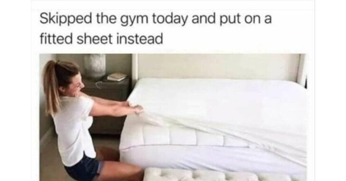 relatable memes - putting on fitted sheet