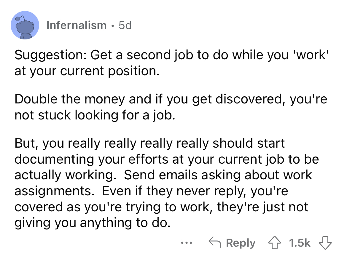 employee paid for not working after boss gets fired - suggestion: get a second job