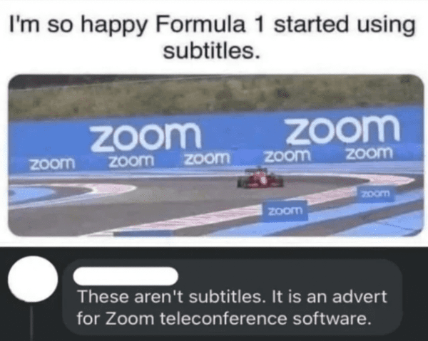 missed the joke meme - formula one zoom