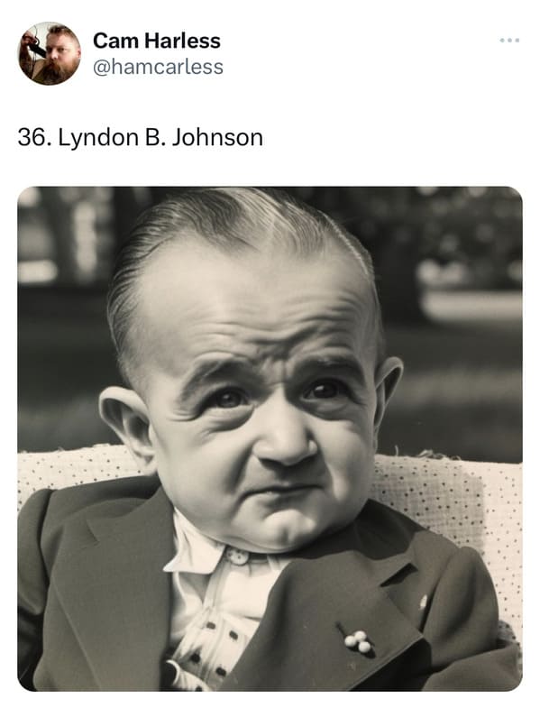 presidents as elderly babies - ai presidents - Lyndon b johnson